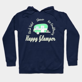 Happy Glamper, glamping design Hoodie